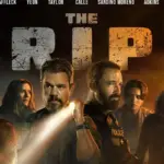 Promotional poster of The Rip (2026), a Netflix thriller starring Matt Damon and Ben Affleck